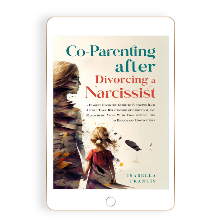 Co-Parenting After Divorcing a Narcissist (eBook)