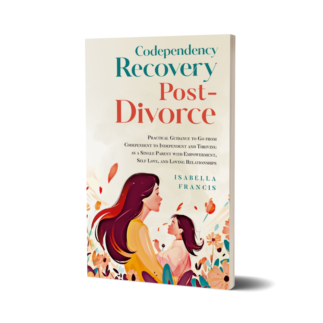 Codependency Recovery Post-Divorce