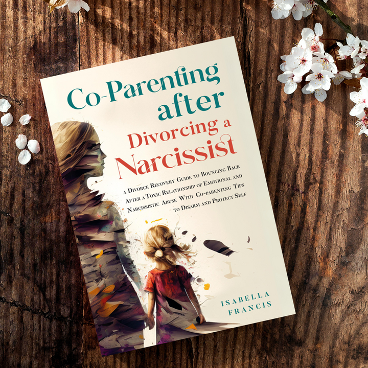 Co-Parenting After Divorcing a Narcissist (Paperback)