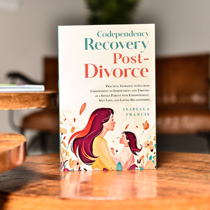 Codependency Recovery Post-Divorce