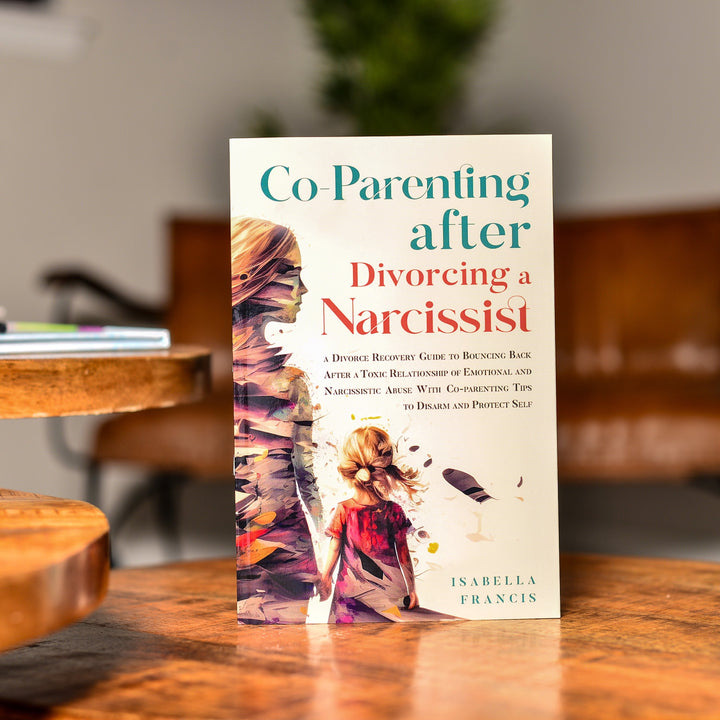 Co-Parenting After Divorcing a Narcissist (Paperback)